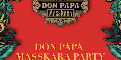 Immagine principale di Milano Design Week -DON PAPA RUM MASSKARA PARTY 