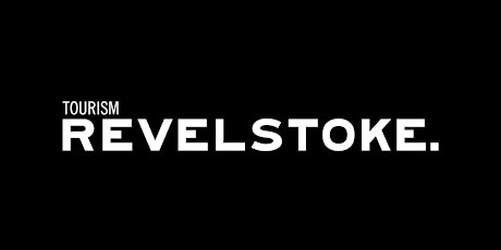Tourism Revelstoke - AGM