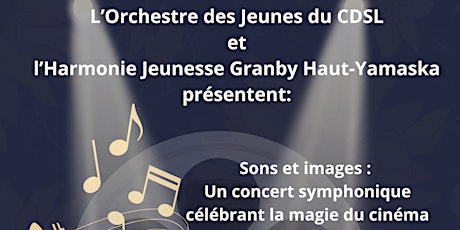 Sons et images :  Un concert symphonique  célébrant la magie du cinéma