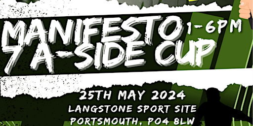 Imagem principal do evento Manifesto Presents: Manifesto Cup 7-A-Side