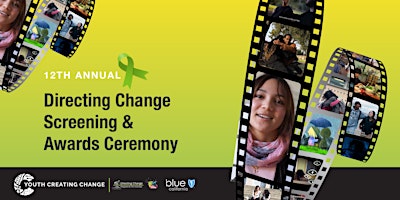Hauptbild für Directing Change 12th Annual Screening and Award Ceremony
