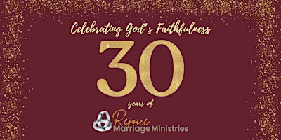 30 years of Rejoice Marriage Ministries  primärbild