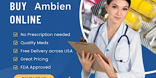 Imagem principal do evento Order Ambien online without prescription