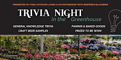 Image principale de Trivia in the Greenhouse: Brews & Brains Edition | Fora Outdoor Living