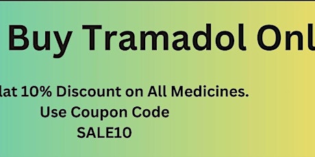 Buy Tramadol Online with Multiple Payment Option