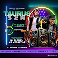 TAURUS SZN - The Official Taurus Birthday Celebrations primary image