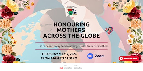 Tea Time: Honouring Mothers Across the Globe