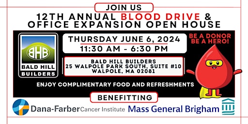 Image principale de Bald Hill Builders 12th Annual Blood Drive    & Office Expansion Open House