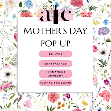 Mother’s Day Pop Up at Alluvium Cellars