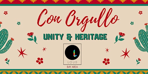 Con Orgullo, Unity & Heritage primary image