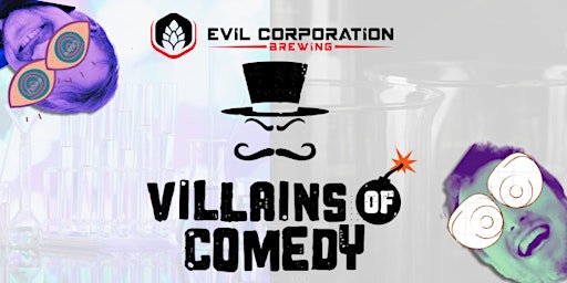 Hauptbild für The Villains of Comedy - The Travelling Villburys