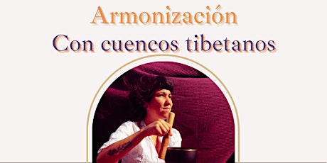 Armonización con cuencos tibetanos