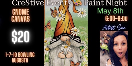Image principale de $20 Paint Night- Spring Gnome @ 1-7-10 Bowling Augusta