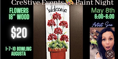 Imagem principal de $20 Paint Night - Flowers on 18” Wood @ 1-7-10 Bowling , Augusta