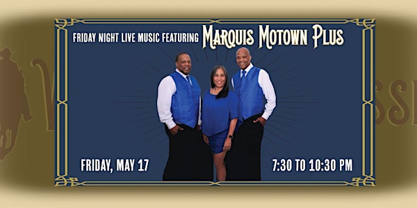 Marquis Motown Plus Friday Night Live Music at Woodbridge Crossing
