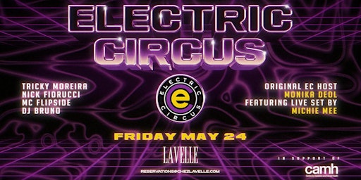Primaire afbeelding van ELECTRIC CIRCUS @ LAVELLE | SPRING EDITION (Retro 90's Party)