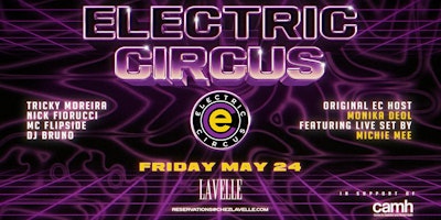 Imagen principal de ELECTRIC CIRCUS @ LAVELLE | SPRING EDITION (Retro 90's Party)