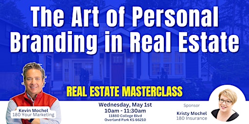 Image principale de The Art of Personal Branding in Real Estate