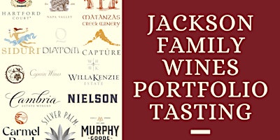 Hauptbild für Jackson Family Wines Portfolio Tasting at The American Hotel