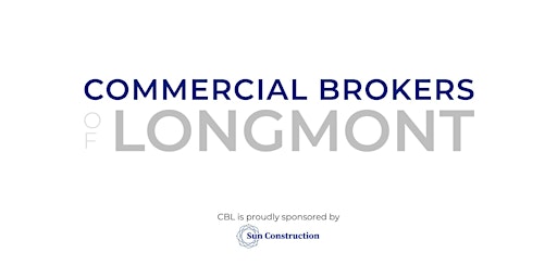 Imagem principal de Commercial Brokers of Longmont April 2024 Meeting