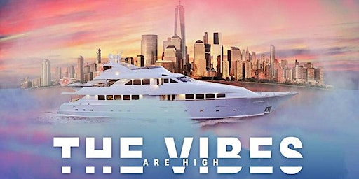 THI VIBES ARE HIGH BOOZE CRUISE | 5th Year Annual Event primary image