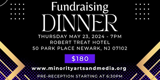 Imagem principal do evento The Minority Arts & Media Foundation FUNDRAISING DINNER