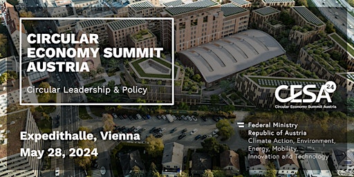 Hauptbild für Circular Economy Summit Austria 2024