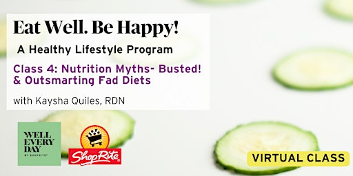 Imagen principal de of Eat Well. Be Happy! A Healthy Lifestyle Program: Class 4