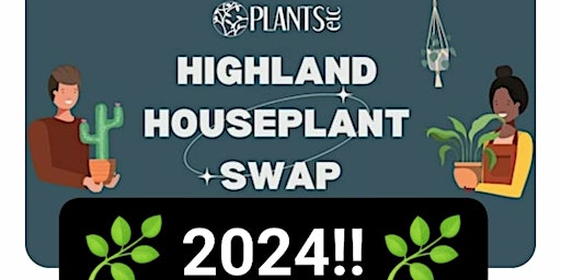 Imagem principal de Highland Houseplant Swap