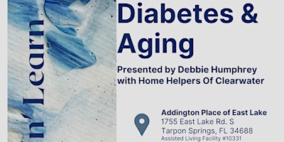 Imagem principal do evento Free Lunch 'n' Learn "Diabetes & Aging"