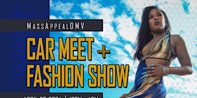 MassAppealDMV Car Meet + Fashion Show primary image