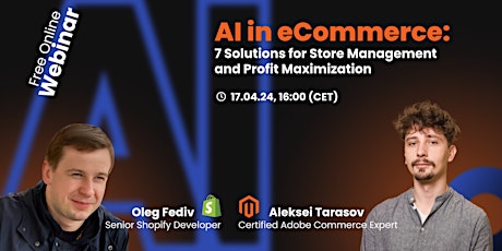 AI in eCommerce: 7 Solutions for Store Management and Profit Maximization