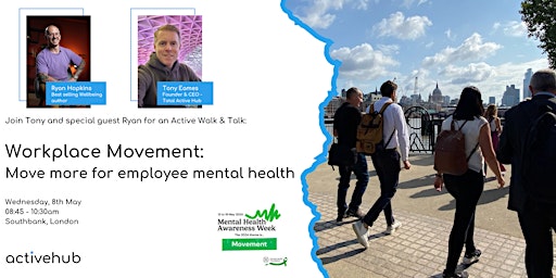 Primaire afbeelding van Walk & Talk - Workplace Movement:  Move more for employee mental health