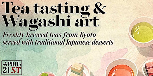 Primaire afbeelding van Tea tasting & Wagashi art (12pm)