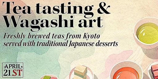 Image principale de Tea tasting & Wagashi art (2pm)
