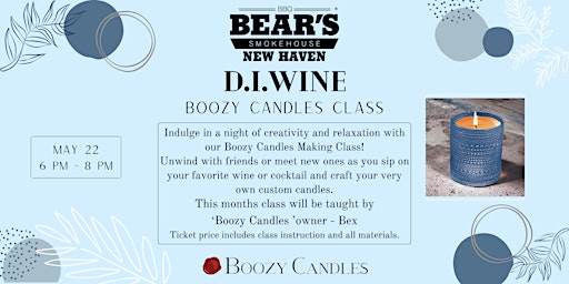 Bear's Smokehouse (New Haven) - D.I.Wine: Boozy Candle Class  primärbild