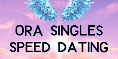 Primaire afbeelding van ORA Singles Speed Dating in San Francisco! Women Ages 25-39, Men Ages 30-44