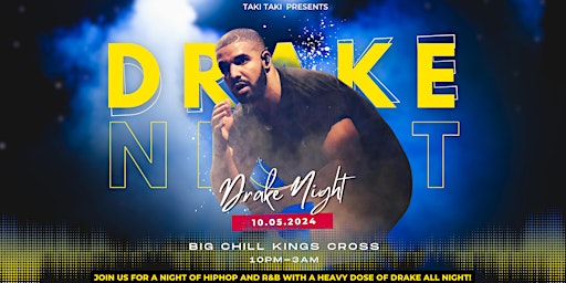Imagem principal do evento Drake Night - Kings Cross