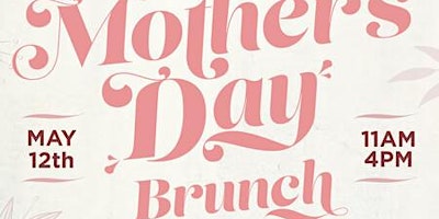 The Renaissance Hotel Mother's Day Brunch primary image