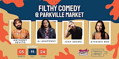 Hauptbild für Filthy Comedy @ Parkville Market