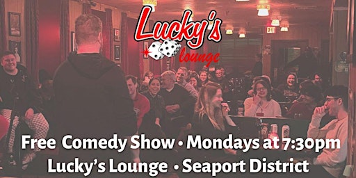 Imagen principal de Comedy Show at Lucky's Lounge  Seaport