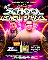 Primaire afbeelding van Old School vs New School Guestlist b4 10:30pm @ La Sensacion