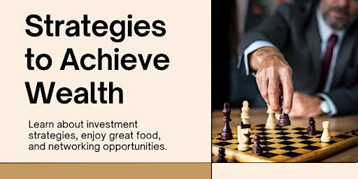 Strategies To Achieve Wealth primary image