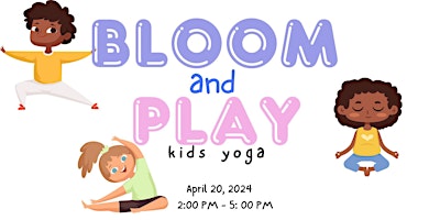 Hauptbild für Bloom and Play Kids Yoga