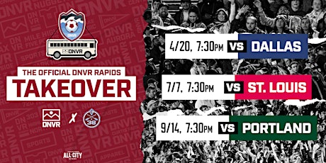 DNVR Rapids Takeover at Dick's Sporting Goods Park