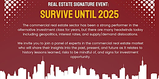 Hauptbild für Berkeley Haas Los Angeles Real Estate Panel - “Survive Until 2025”