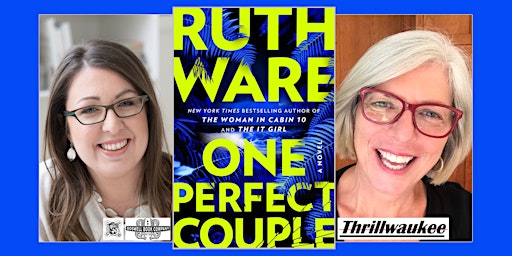 Primaire afbeelding van Ruth Ware, author of ONE PERFECT COUPLE - a ticketed Boswell event