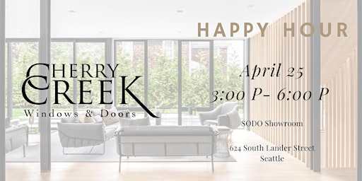 Imagem principal do evento Cherry Creek Windows & Doors SODO Showroom Happy Hour