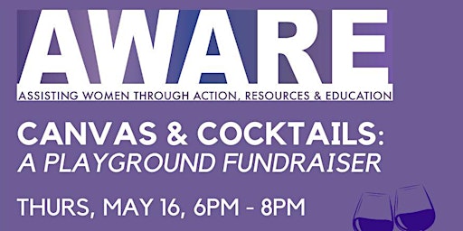 Immagine principale di Canvas & Cocktails: AWARE's Playground Fundraiser for Inspirica 