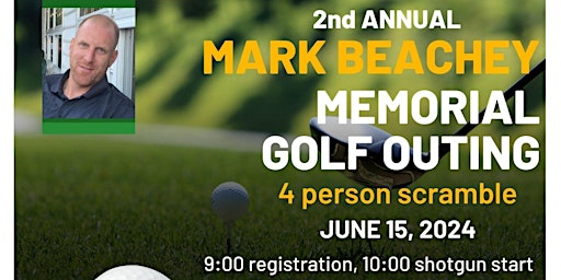 Primaire afbeelding van Mark Beachey Memorial Golf Outing